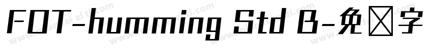 FOT-humming Std B字体转换